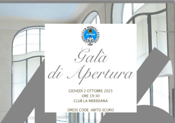 GALA’ DI APERTURA 46° ANNO LIONISTICO 2025-2026